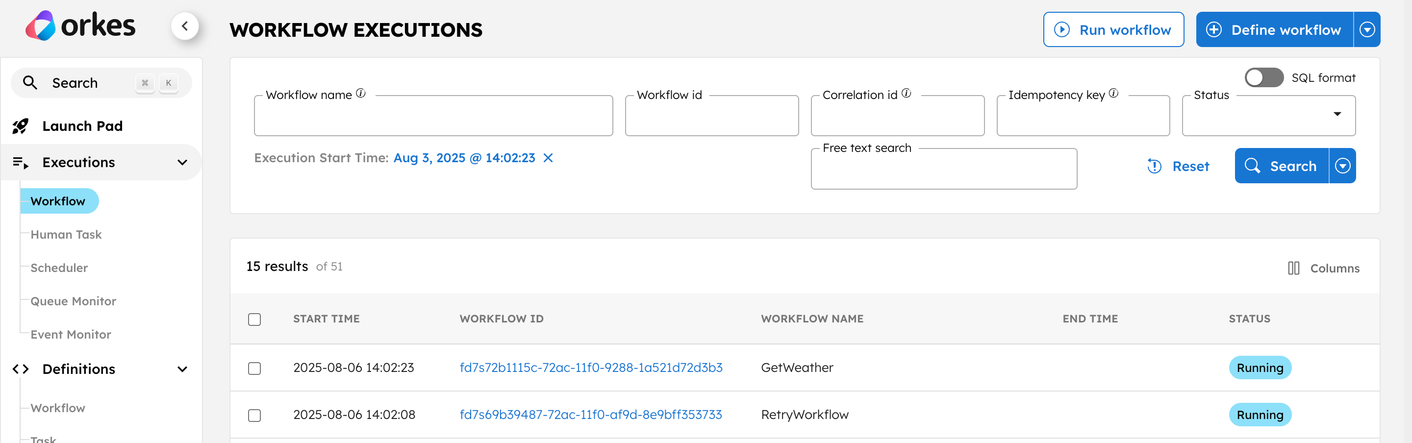 Both workflows in RUNNING state.