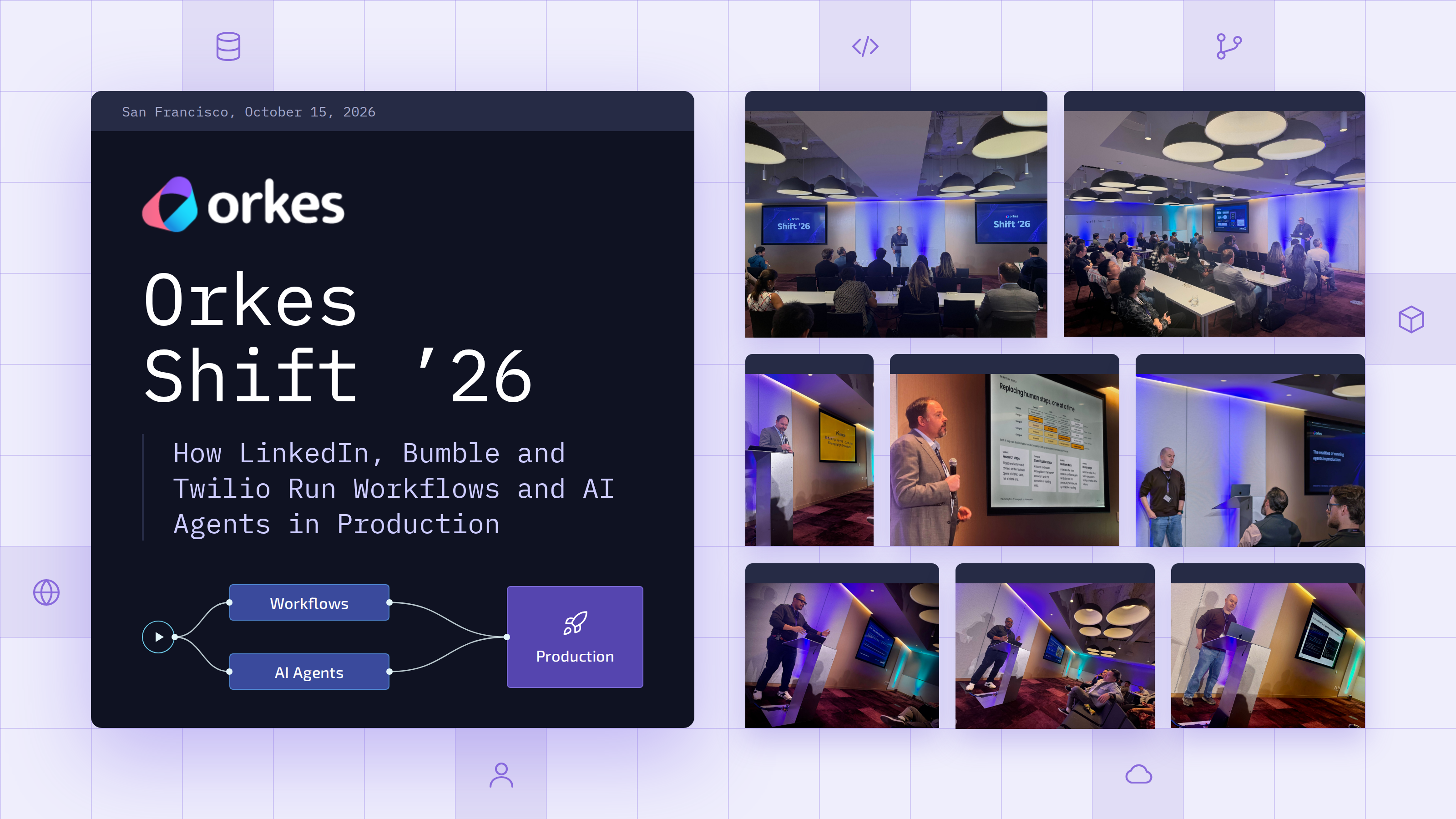 Orkes Shift ‘26: How LinkedIn, Bumble and Twilio Run Workflows and AI Agents in Production