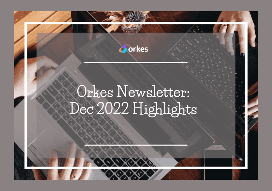 Orkes Newsletter: Dec 2022 Highlights