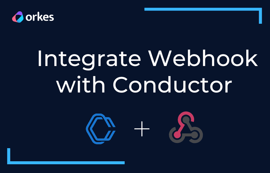 Integrating Webhook with Conductor